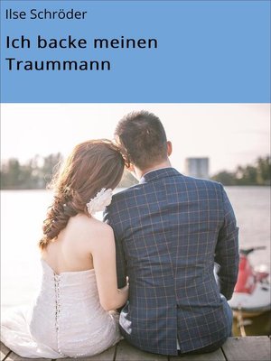 cover image of Ich backe meinen Traummann